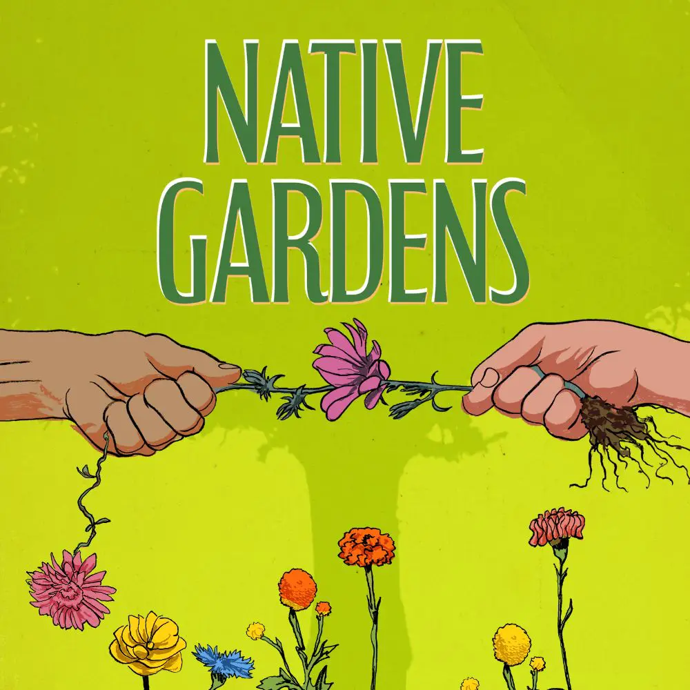 Native Gardens